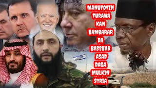 Manufar Amurka da yakin Syria makomar kasar bayan kidar da bassharull asad Dr idris [upl. by Hearsh561]