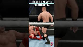 Pro Wrestling Moves 287 Bronco Buster 4 wwe2k23 broncobuster shorts [upl. by Hurleigh]