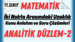 İki Nokta Arasındaki Uzaklık  Konu Anlatımı ve Soru Çözümleri [upl. by Yttel424]