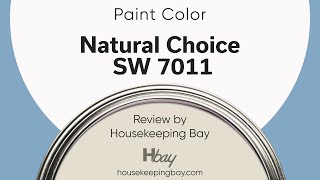 Natural Choice SW 7011 White Paint Coordinating Colors Trim Colors That Go With amp Undertones [upl. by Hanselka]