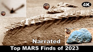 Top MARS Finds of 2023 Narrated UFOs Spikes Droid Art ArtAlienTV 4K [upl. by Farley47]