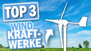 Beste WINDKRAFT ANLAGEN 2024  Top 3 Windkraftwerke für Zuhause [upl. by Swayne]