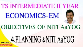 objectives of NITI Aayog  inter II yr economics planning and NITI Aayog 4th unit [upl. by Jung]