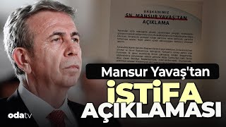 Mansur Yavaştan son dakika istifa açıklaması [upl. by Alesiram]