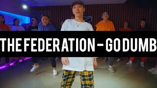 The Federation  Go Dumb  Amina Choreography  116 Dance Studio [upl. by Quickel918]