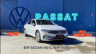 VOLKSWAGEN PASSAT 15 TSI B85  ÜRETİMİ DURDURULAN PASSAT SEDAN [upl. by Orva]