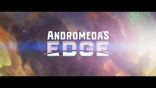 Andromedas Edge  Trailer [upl. by Brana455]