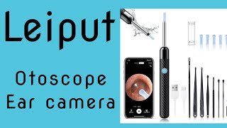 Leiput otoscope ear camera electronics and gadgets [upl. by Pouncey]