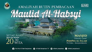 🔴LIVE PEMBACAAN MAULID AL HABSYI  Mesjid Jami Al Falah Putera Banjarbaru [upl. by Parthinia]