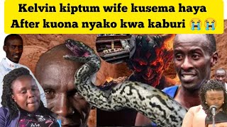 Kelvin kiptum wife kusema haya after kuona nyoka kubwa kwa kaburi ya mzee wake asubuhi leo😭😭😭🫢🫢 [upl. by Notloc]