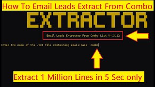 How To Emails Leads Extract From Combolist [upl. by Raynor]