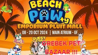 GREBEK PET BAZAAR DI MALL JAKARTA [upl. by Winola]