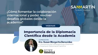 Webinar Importancia de la Diplomacia Científica desde la Academia [upl. by Danaher]