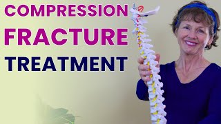 How to Treat a Compression Fracture [upl. by Ollehcram901]