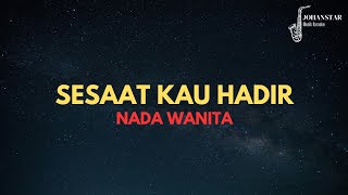 Nada Wanita Sesaat Kau Hadir  Karaoke dan Lirik Lagu [upl. by Ailimat757]