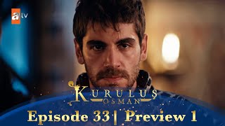 Kurulus Osman Urdu  Season 5 Episode 33 Preview 1 [upl. by Nnaaras534]