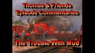 TampF Episode Commentaries  The Trouble With Mud [upl. by Niatsirk716]