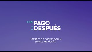 Descubrí como funciona Pago Después 📲 [upl. by Countess]