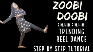 ZOOBI DOOBI  RIMJHIM RIMJHIM  TRENDING REEL DANCE TUTORIAL  PRIYA LOVE TO DANCE [upl. by Haakon]