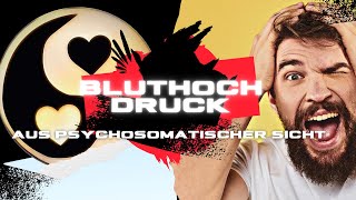 Bluthochdruck aus psychosomatischer Sicht [upl. by Ernestine]