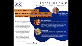 Télécauserie 15  Face au harcèlement et pour léducation à la citoyenneté [upl. by Rahel626]