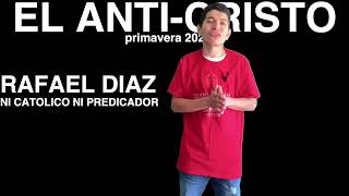 Rafael Diaz  El AntiCristo llegara en la primavera del año 2022  se volvio mas loco el profeta [upl. by Sammy]