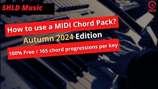 Free MIDI Chord Pack  Demo and How to  SHLD Chord Pack Autumn 2024 edition [upl. by Asus105]