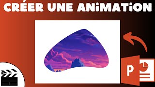 Créer une ANIMATION  POWERPOINT [upl. by Oner]