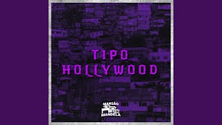 Tipo Hollywood [upl. by Aiasi]