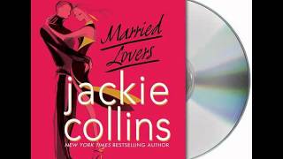 Married Lovers by Jackie CollinsAudiobook Excerpt [upl. by Roxine]