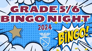 BINGO NIGHT  Grade 5 amp 6 2024 [upl. by Jermaine]