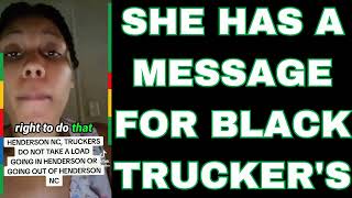 NEWS She Has A Message For Black Truckers [upl. by Kcirddec]