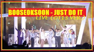 SEVENTEEN 세븐틴  JUST DO IT BOOSEOKSOON 부석순  거침없이 LIVE OT13 VER SUB ESPAÑOL [upl. by Crain]