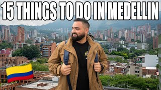 15 Things YOU MUST DO in Medellin Colombia 🇨🇴 [upl. by Filide]