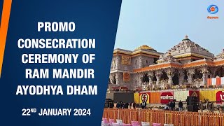 PROMO  Consecration Ceremony of Ram Mandir  Ayodhya Dham [upl. by Laraine]