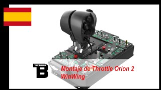 Montaje del Throttle Orion 2 de WINWINGSIMULATOR [upl. by Mercorr]