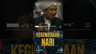 Kegembiraan Nabi [upl. by Htebazil]