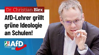 AfDLehrer grillt grüne Ideologie an Schulen – Dr Christian Blex AfD [upl. by Iznik212]