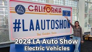 2024 LA Auto Show Annual Electric Vehicle Tour – What’s New in EVs [upl. by Poler]