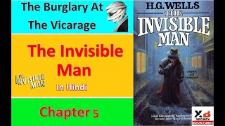 The Invisible Man  Ch 5  The Burglary at The Vicarage  In Hindi [upl. by Bride808]