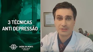 3 Técnicas Anti Depressão [upl. by Adnwahsal]