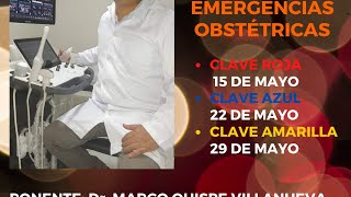 MANEJO DE CLAVES EN EMERGENCIAS OBSTÉTRICAS  SEGUNDA SESIÓN DÍA 01  SOCIEMDAC [upl. by Eerehc]