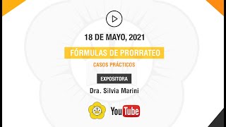 FÓRMULAS DE PRORRATEO CASOS PRÁCTICOS  18 de Mayo 2021 [upl. by Onurb165]