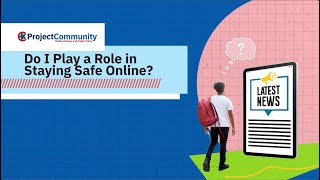 Do I Play a Role in Staying Safe Online [upl. by Orutra792]