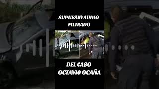 Policías hablan del caso de Octavio Ocaña elpodcastperdido [upl. by Bate]