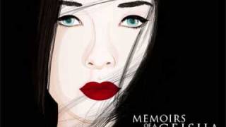 A New NameA New Life Memoirs of a Geisha Soundtrack [upl. by Nirac]