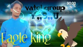 vatel group Eagle 🦅 king 👑 official video118 Wala vatel group2024 [upl. by Adnamahs971]