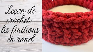 Comment faire une belle finition pour un panier au crochet très facile  tuto en pas à pas [upl. by Johannah251]