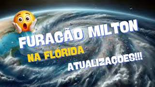 FURACÃO MILTON CHEGA AMANHÃ NA FLÓRIDA  ATUALIZAÇÕES DA PASSAGEM POR ORLANDO [upl. by Stargell183]