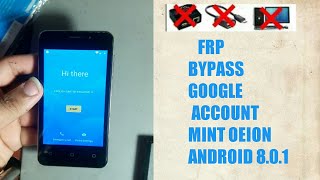 Mint Oeion Bypass FRP Lock GOOGLE ACCOUNT Android 80  81 [upl. by Osei291]